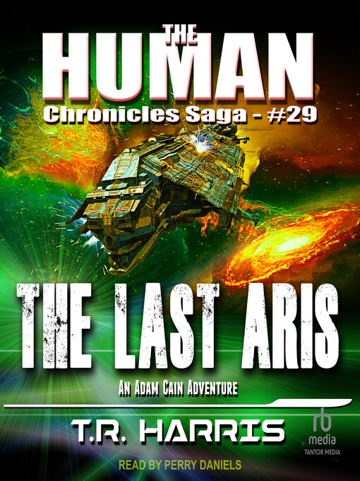 Title details for The Last Aris by T.R. Harris - Available